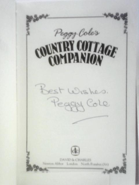 Country Cottage Companion By Peggy Cole