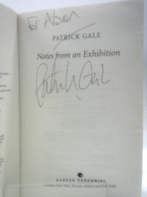 Notes From An Exhibition By Patrick Gale