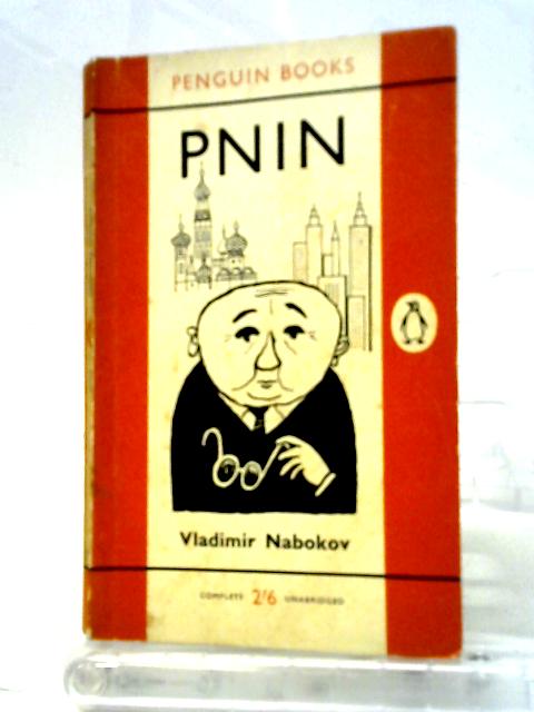 PNIN (1491) By Vladimir Nabokov