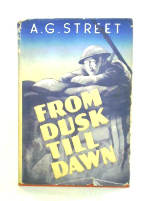 From Dusk Till Dawn von A. G. Street