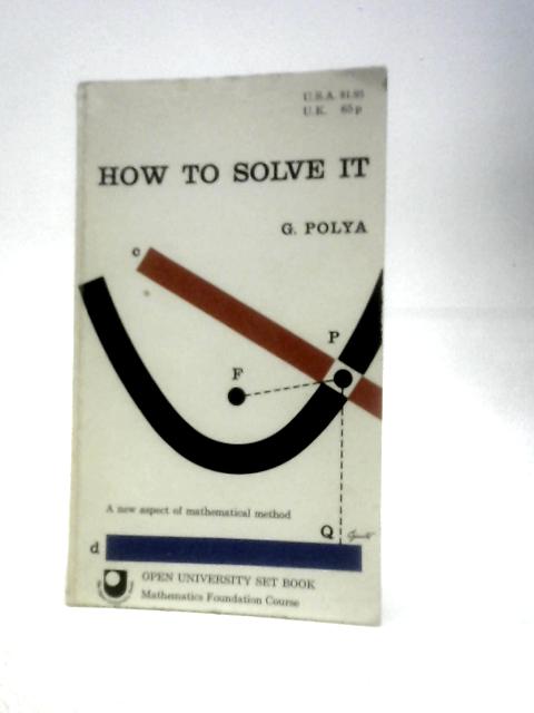 How To Solve It By G Polya