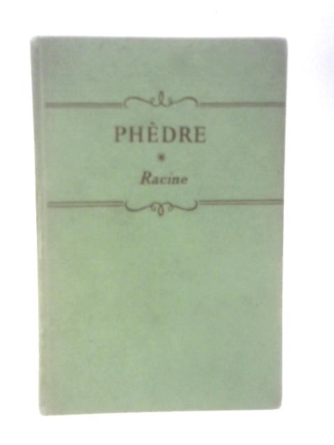 Phedre By Racine