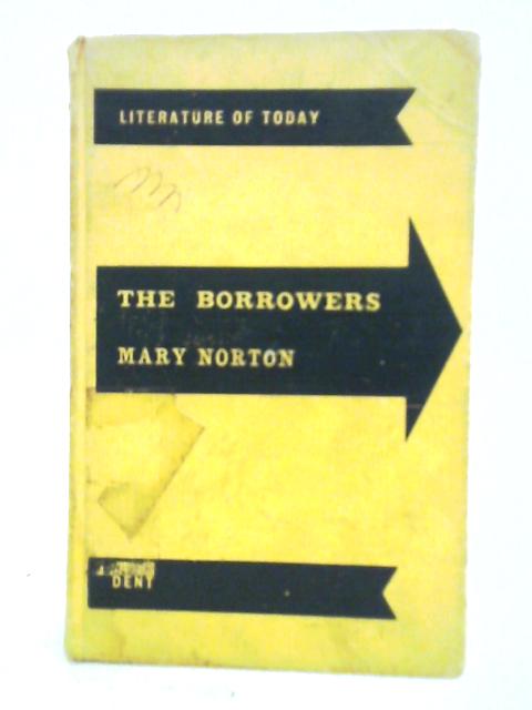 The Borrowers By Mary Norton