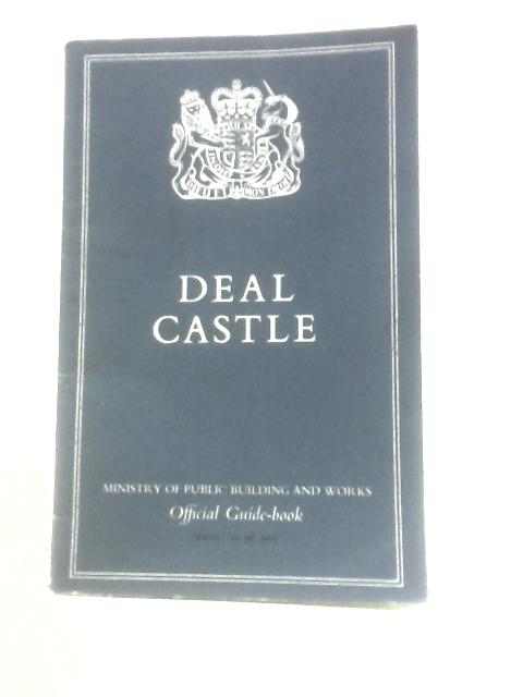 Deal Castle By B.H. St. J. O'Neil