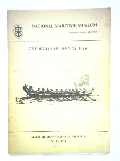 The Boats of Men of War By Commander W. E. May