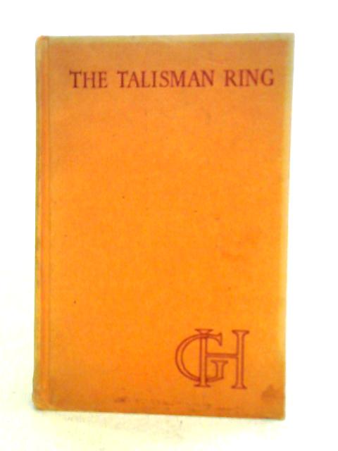 The Talisman Ring By Georgette Heyer