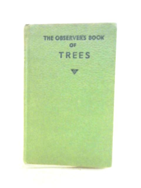 The Observers Book Of Trees By W. J. Stokoe