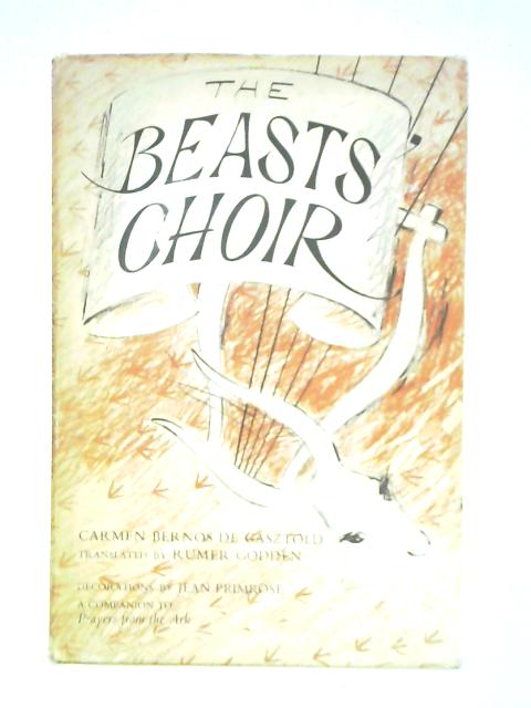 The Beasts' Choir By Carmen Bernos de Gasztold