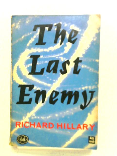 The Last Enemy By Richard Hillary