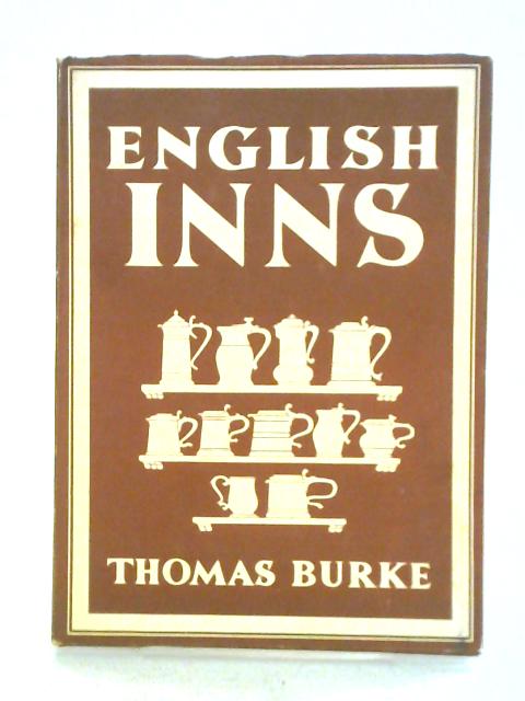 English Inns By Thomas Burke