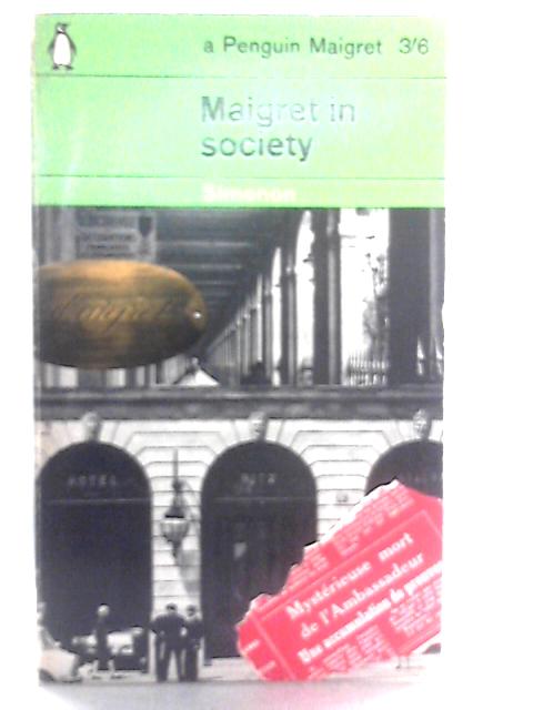 Maigret in Society By Georges Simenon