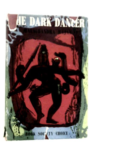 The Dark Danger By Balachandra Rajan