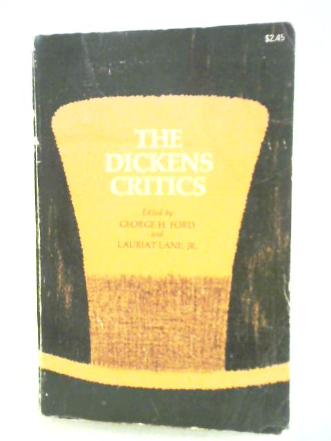 Dickens Critics By George H. Ford (ed.)