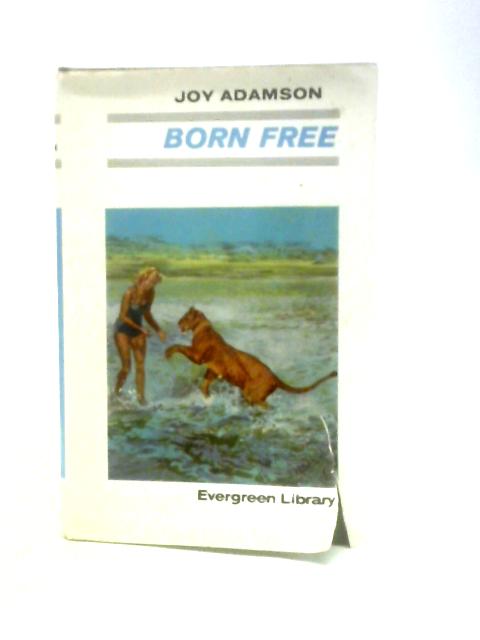 Born Free By Joy Adamson