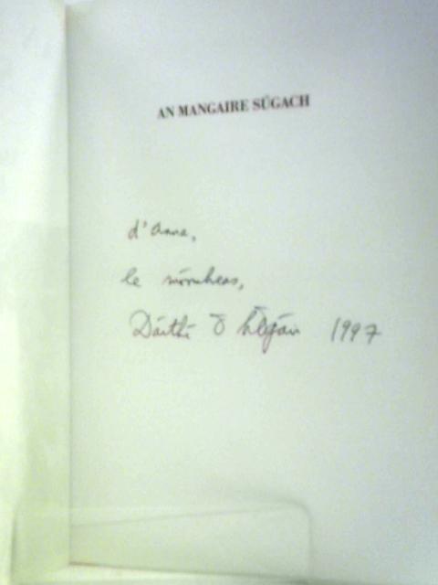 An Mangaire Sugach By Maire Comer Bruen & Daithi O hOgain