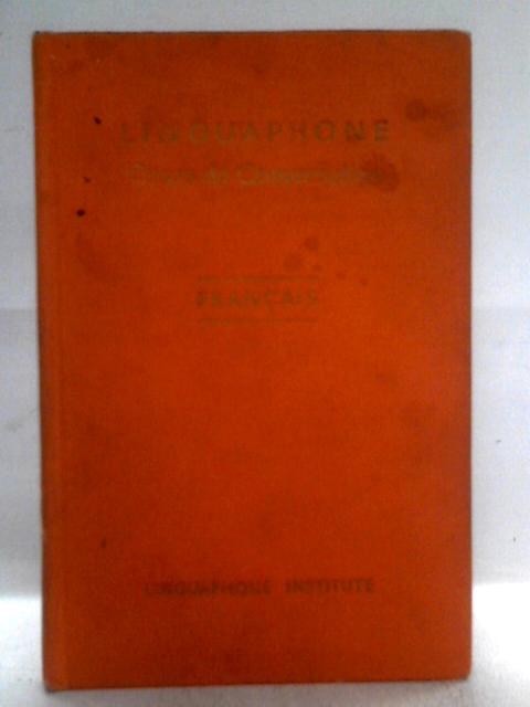 Linguaphone Cours de Conversation Francais By Louis H. Pallier et Prof. Pernot