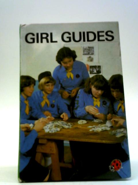 Girl Guides By Nancy Scott