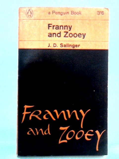 Franny and Zooey By J.D. Salinger