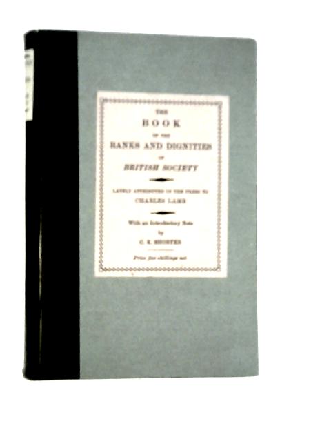 The Book Of Ranks And Dignities Of British Society By Charles Lamb