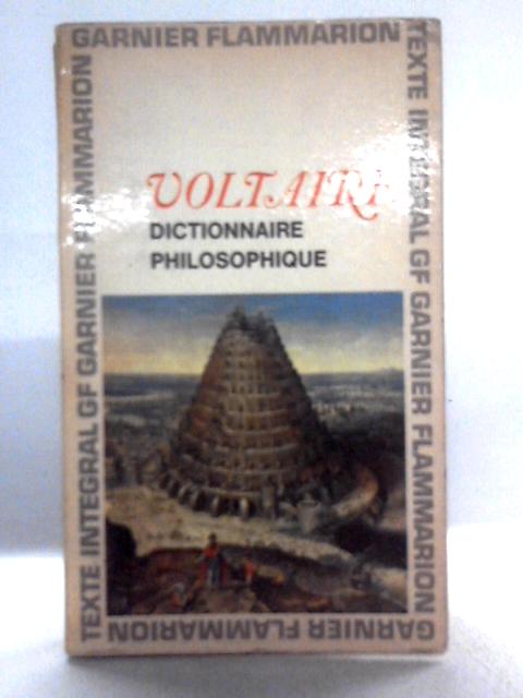 Dictionnaire Philosophique By Voltaire