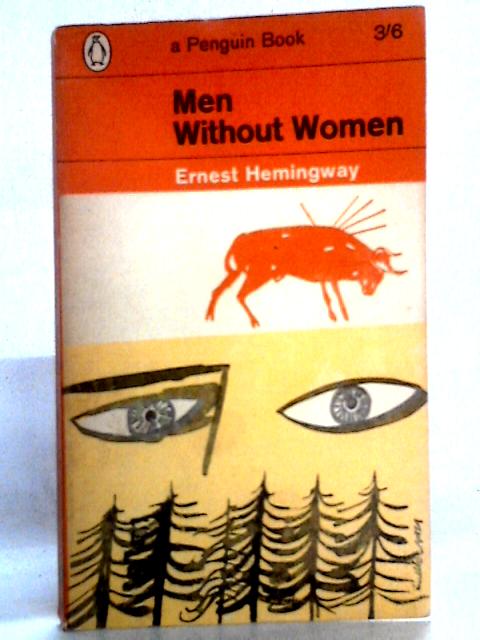 Men without Women (Short Stories) By Ernest Hemingway