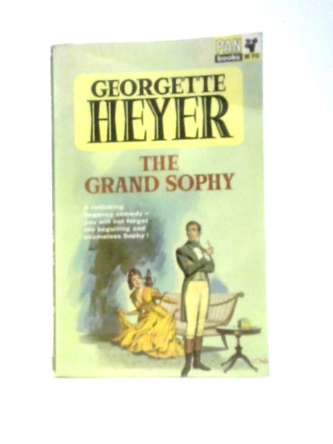 The Grand Sophy By Georgette Heyer