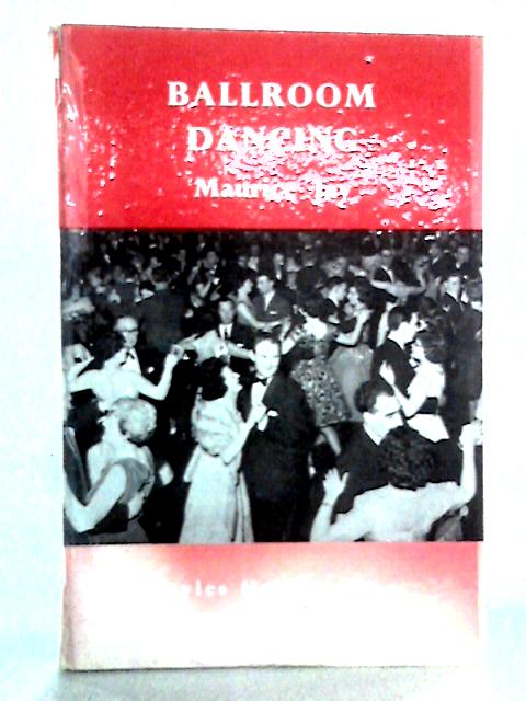 Ballroom Dancing By Maurice Jay