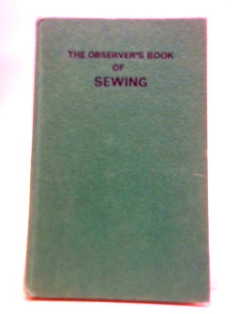 The Observer's Book of Sewing By Meriel Tilling