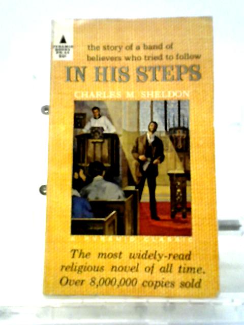 In His Steps By Charles M Sheldon