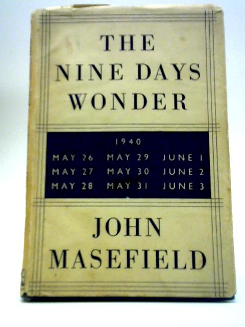 The Nine Days Wonder By John Masefield