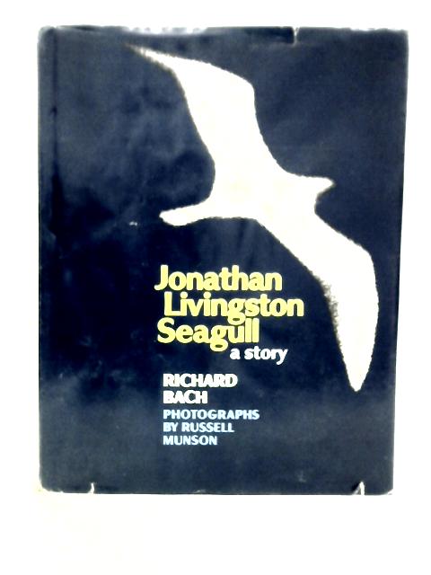 Jonathan Livingston Seagull By Richard Bach