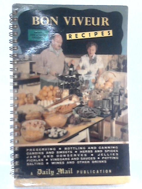 Bon Viveur Recipes By Fanny and Johnnie Craddock