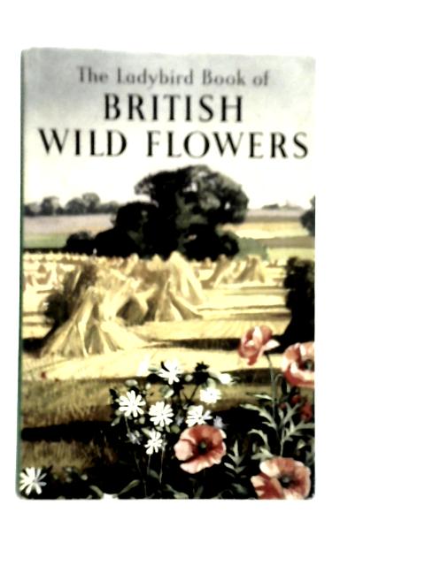 British Wild Flowers By Brian Vesey-Fitzgerald