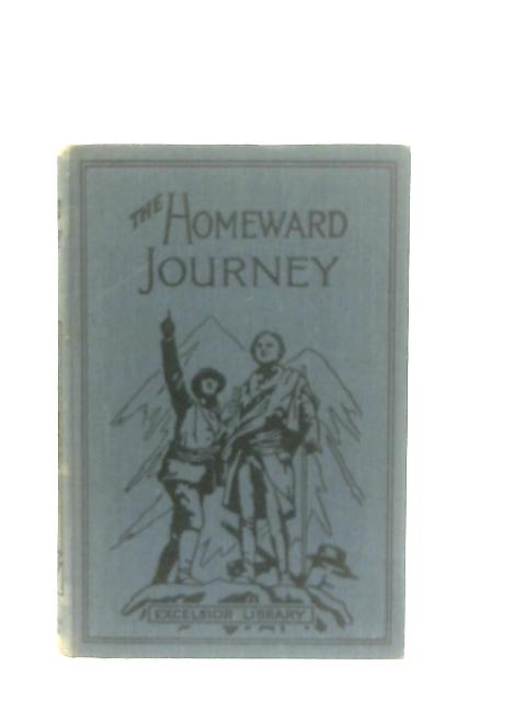 The Homeward Journey Or Five One Things By A. T. Schofield