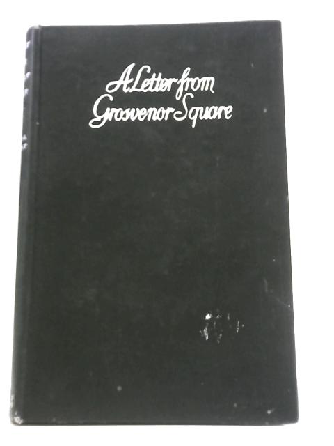 A Letter from Grosvenor Square By John G. Winant