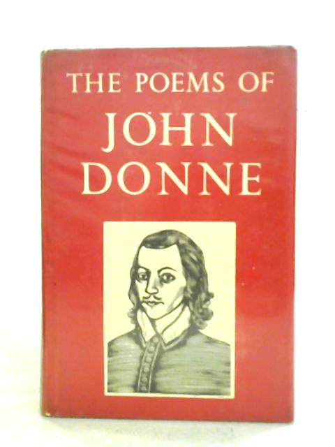 The Poems of John Donne By Sir Herbert Grierson (ed)