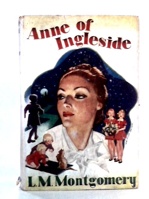 Anne Of Ingleside By L.M. Montgomery