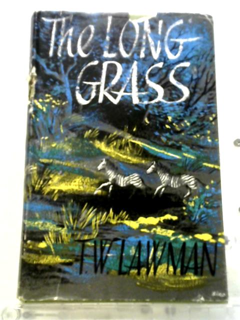 The Long Grass By Tony Lawman