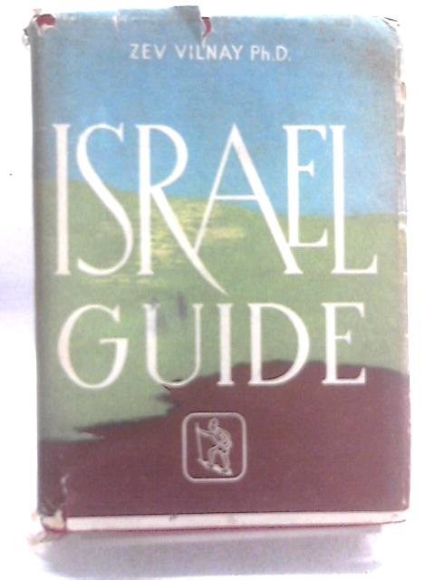 The Guide To Israel. By Zev Vilnay