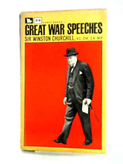 Great War Speeches By Winston S. Churchill