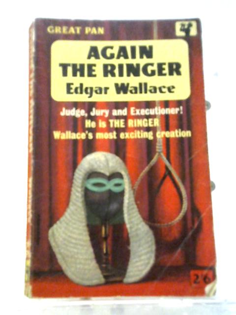 Again the Ringer By Edgar Wallace