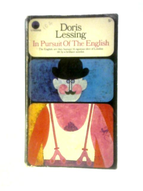 In Pursuit Of The English By Doris Lessing