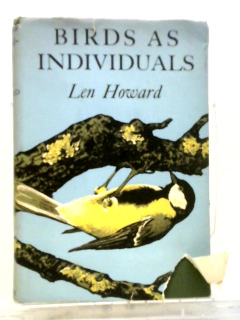 Birds As Individuals By Len Howard