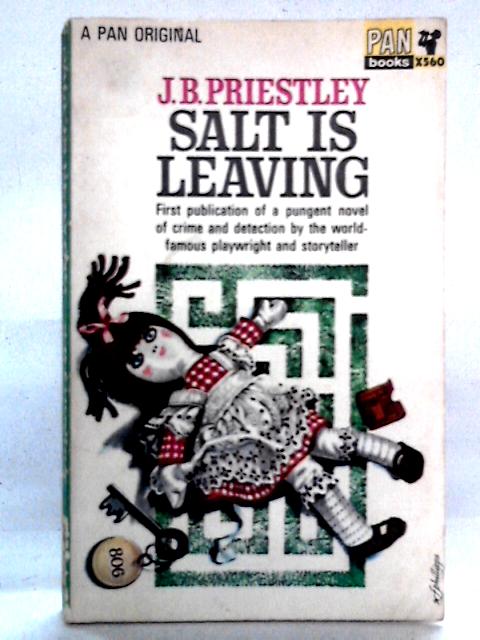 Salt Is Leaving By J.B. Priestley