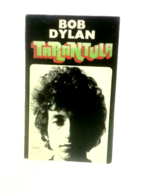 Tarantula By Bob Dylan