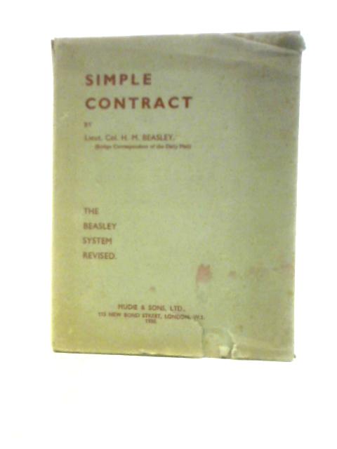 Simple Contract: The Beasley System Revised By H. M.Beasley