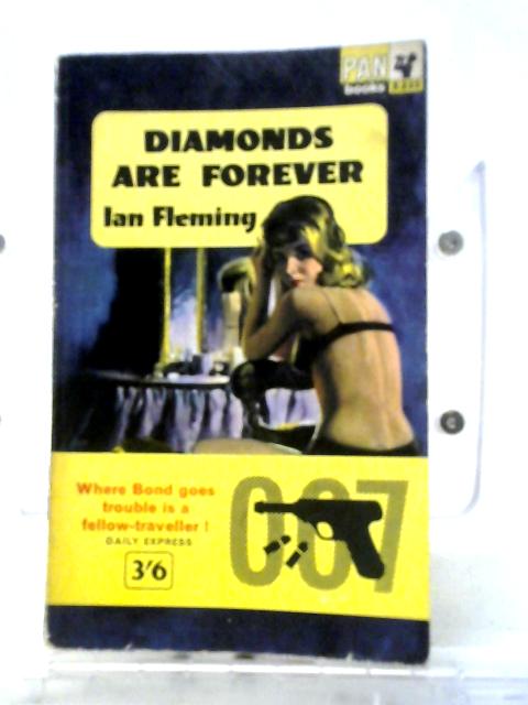 James Bond Diamonds are Forever By Ian Fleming