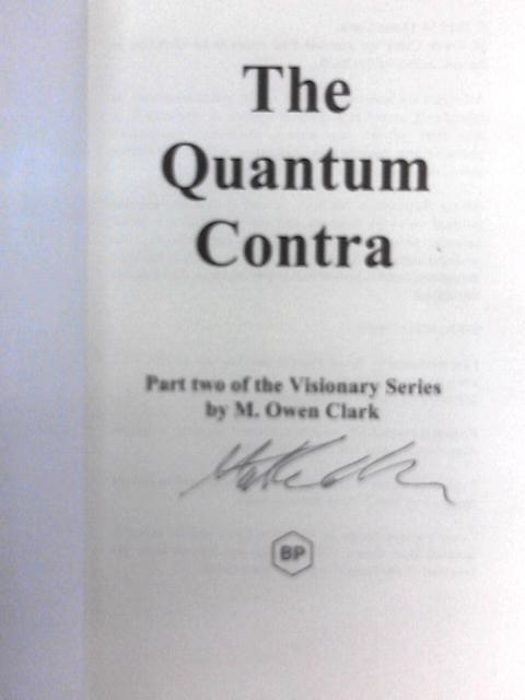 The Quantum Contra By M Owen Clark