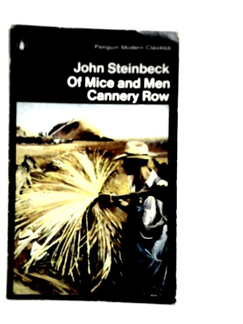 Of Mice And Men And Cannery Row By John Steinbeck