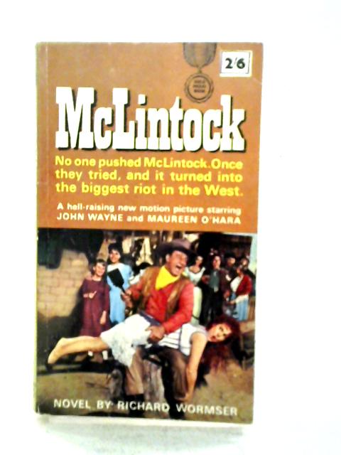 McLintock By Richard Wormser